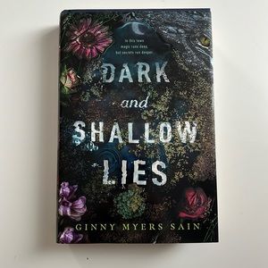 Dark and Shallow Lies by Ginny Myers Sain